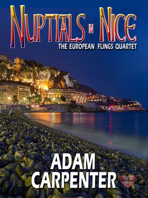 Title details for Nuptials in Nice by Adam Carpenter - Available